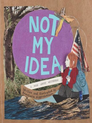 cover image of Not My Idea